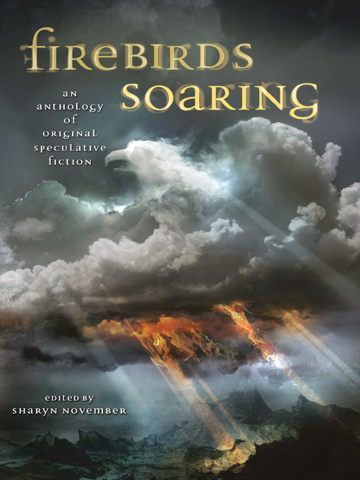 Title details for Firebirds Soaring by Sharyn November - Available